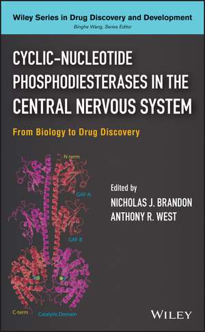 Cyclic–Nucleotide Phosphodiesterases in the Central Nervous System – From Biology to Drug Discovery de NJ Brandon