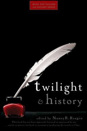 Twilight and History de Nancy R. Reagin