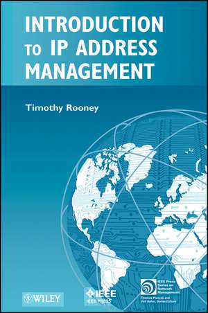 Introduction to IP Address Management de Timothy Rooney