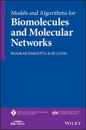 Models and Algorithms for Biomolecules and Molecular Networks de B DasGupta