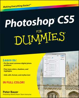 Photoshop CS5 For Dummies de P Bauer