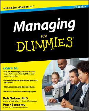 Managing For Dummies 3e de B. Nelson