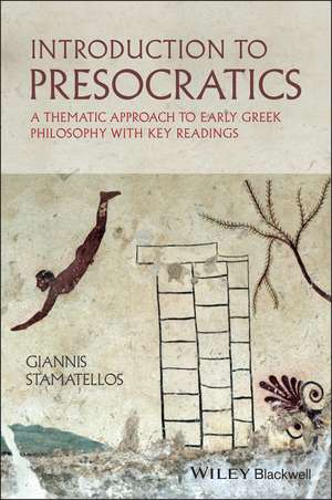 Introduction to Presocratics de Giannis Stamatellos
