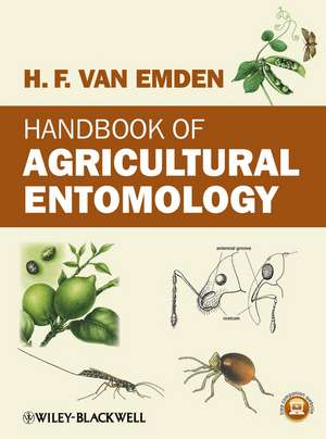 Handbook of Agricultural Entomology de H van Emden