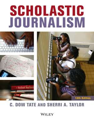 Scholastic Journalism de C. Dow Tate