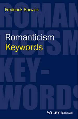 Romanticism – Keywords de F Burwick