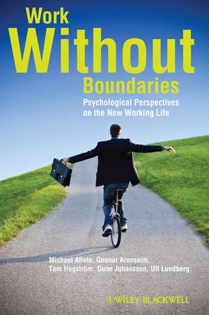 Work Without Boundaries – Psychological Perspectives on the New Working Life de M Allvin