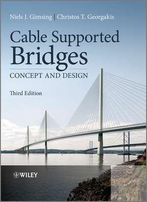 Cable Supported Bridges de Niels J Gimsing