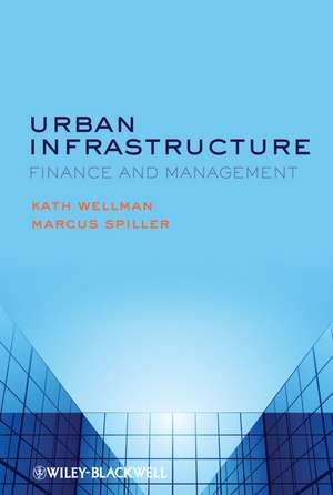 Urban Infrastructure de K. Wellman
