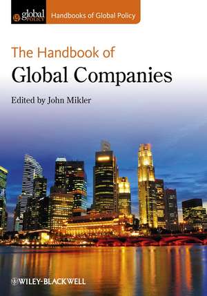 The Handbook of Global Companies de J Mikler