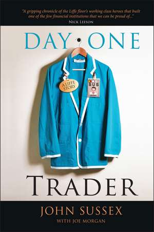 Day One Trader de John Sussex