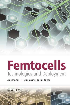 Femtocells de Jie Zhang