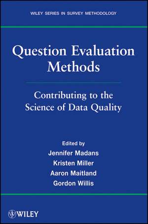 Question Evaluation Methods de Jennifer Madans