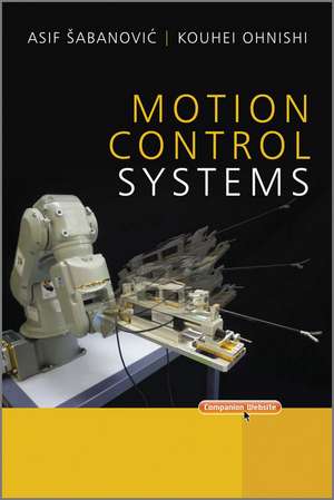 Motion Control Systems de A Sabanovic