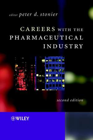 Careers with the Pharmaceutical Industry 2e de PD Stonier