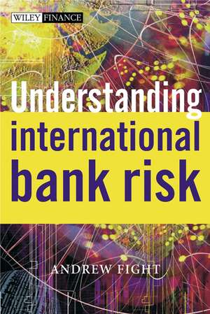 Understanding International Bank Risk de A Fight