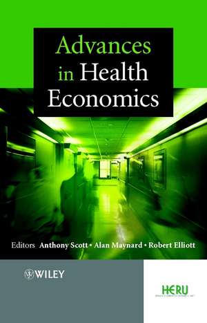 Advances in Health Economics de A. Scott