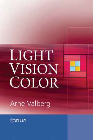 Light Vision Color de Arne Valberg