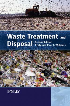 Waste Treatment and Disposal 2e de PT Williams