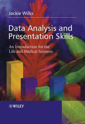 Data Analysis and Presentation Skills de Jackie Willis