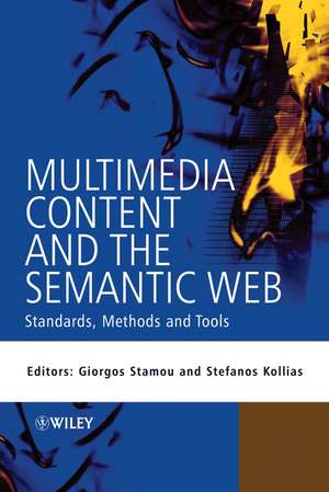 Multimedia Content and the Semantic Web de Giorgos Stamou