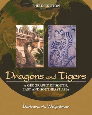 Dragons and Tigers de Barbara A Weightman
