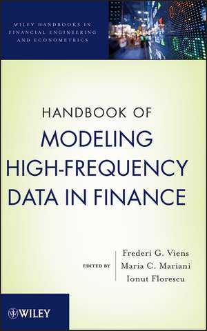 Handbook of Modeling High–Frequency Data in Finance de FG Viens