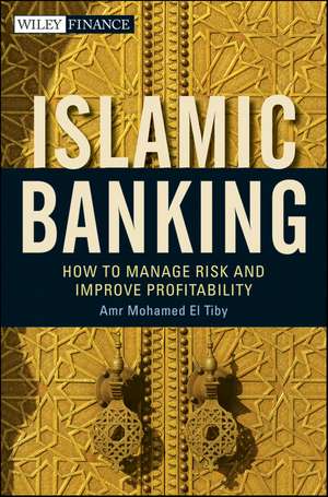 Islamic Banking de Amr Mohamed El Tiby Ahmed