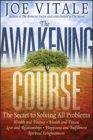 Awakening Course C de Joe Vitale