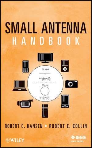 Small Antenna Handbook de Robert C. Hansen