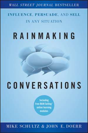 Rainmaking Conversations de Mike Schultz
