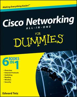 Tetz, E: Cisco Networking All-In-One for Dummies