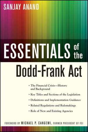 Essentials of the Dodd–Frank Act de S Anand