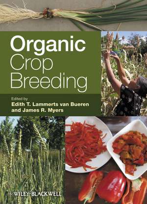 Organic Crop Breeding de E Lammerts van Bu