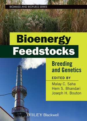 Bioenergy Feedstocks de Malay C Saha