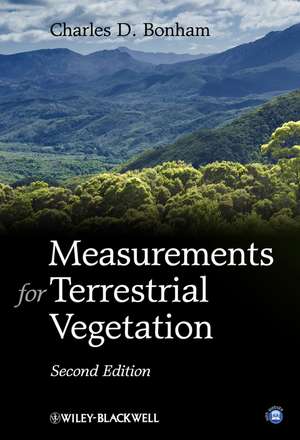 Measurements for Terrestrial Vegetation 2e de CD Bonham