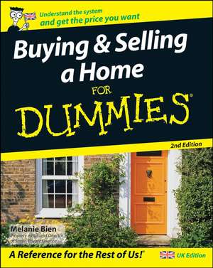 Buying and Selling a Home For Dummies 2e de MB Bien