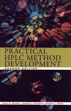 Practical HPLC Method Development 2e de LR Snyder