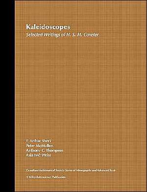 Kaleidoscopes – Selected Writings of H.S.M. Coxeter V12 de A F Sherk