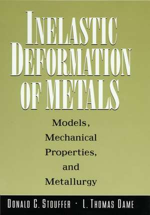 Inelastic Deformation Metals de Stouffer