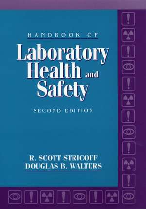 Handbook of Laboratory Health and Safety 2e de RS Stricoff