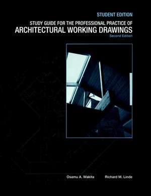 The Professional Practice of Architectural Working Drawings 2e SG t/a de OA Wakita