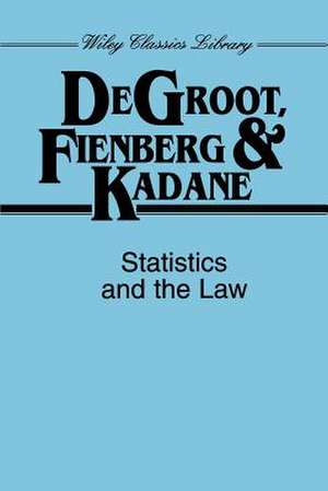 Statistics and the Law de MH Degroot