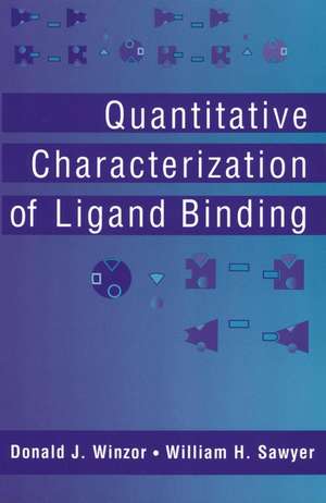 Quantitative Characterization of Ligand Binding de DJ Winzor