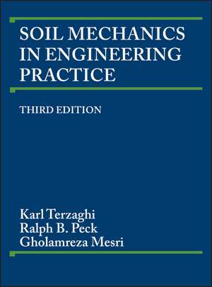 Soil Mechanics in Engineering Practice, 3rd Ed. de K Terzaghi