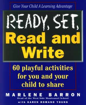 Ready, Set, Read and Write de M Barron