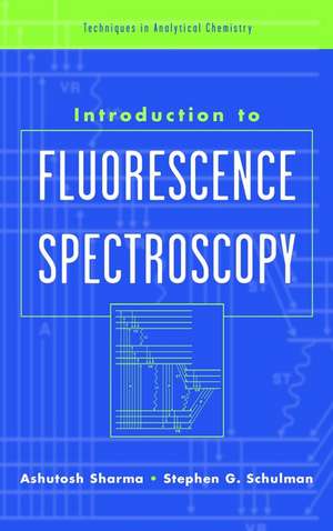 An Introduction to Fluorescence Spectroscopy de A Sharma