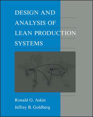 Design & Analysis of Lean Production Systems (WSE) de RG Askin