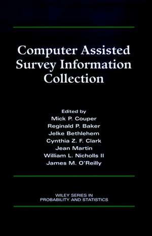 Computer Assisted Survey Information Collection de MP Couper