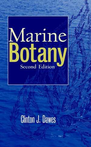 Marine Botany, 2nd Edition de CJ Dawes